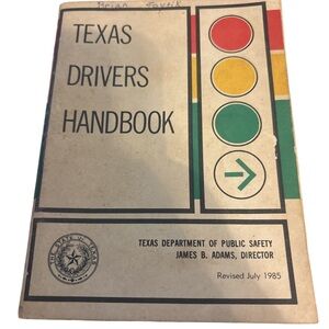 Texas Drivers Handbook with Traffic Signal Graphics - Red Yellow Green 1985